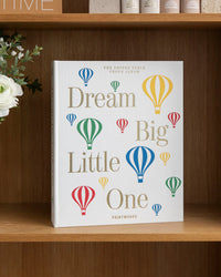DREAM BIG little ONE