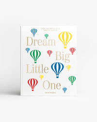 DREAM BIG little ONE